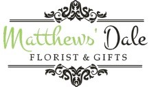 Matthews' Dale Florist & Gift