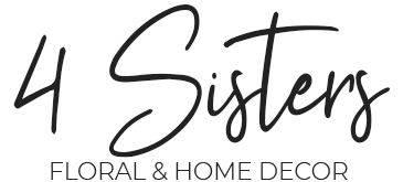 4 SISTERS FLORAL & HOME DECOR